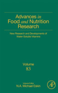 New Research and Developments of Water-Soluble Vitamins (Advances in Food and Nutrition Research)
