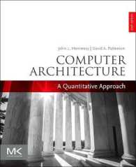 Computer Architecture : A Quantitative Approach (The Morgan Kaufmann Series in Computer Architecture and Design)