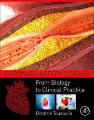 Coronary Artery Disease : From Biology to Clinical Practice