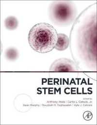 周産期幹細胞<br>Perinatal Stem Cells : Research and Therapy