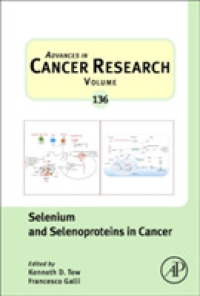 Selenium and Selenoproteins in Cancer (Advances in Cancer Research)