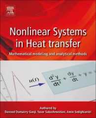 熱伝導における非線形系の数理モデル化と解析法<br>Nonlinear Systems in Heat Transfer : Mathematical Modeling and Analytical Methods