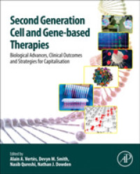 Second Generation Cell and Gene-Based Therapies : Biological Advances, Clinical Outcomes and Strategies for Capitalisation
