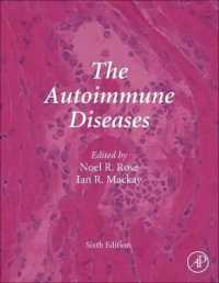 自己免疫疾患（第６版）<br>The Autoimmune Diseases （6TH）