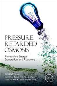 Pressure Retarded Osmosis : Renewable Energy Generation and Recovery