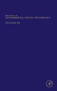 実験社会心理学の進歩（第５５巻）<br>Advances in Experimental Social Psychology