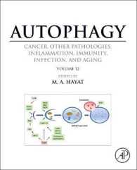 Autophagy: Cancer, Other Pathologies, Inflammation, Immunity, Infection, and Aging : Volume 12
