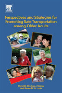 高齢者のための安全な交通手段の促進<br>Perspectives and Strategies for Promoting Safe Transportation among Older Adults