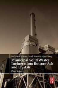 Pollution Control and Resource Recovery : Municipal Solid Wastes Incineration: Bottom Ash and Fly Ash