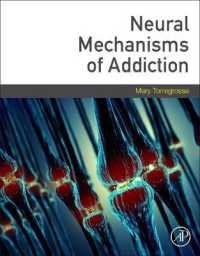 依存症の神経メカニズム<br>Neural Mechanisms of Addiction