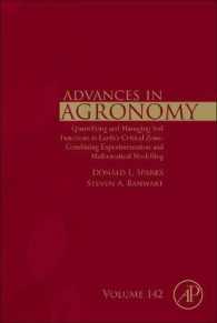 Quantifying and Managing Soil Functions in Earth's Critical Zone : Combining Experimentation and Mathematical Modelling (Advances in Agronomy)