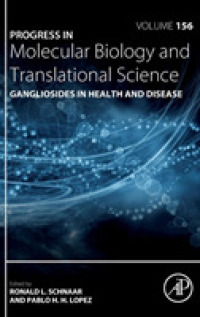 Gangliosides in Health and Disease (Progress in Molecular Biology and Translational Science)