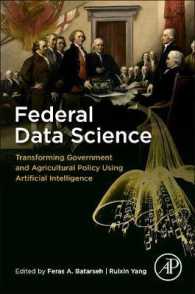 政府と農業政策を変えるデータサイエンス<br>Federal Data Science : Transforming Government and Agricultural Policy Using Artificial Intelligence
