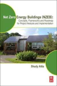 Net Zero Energy Buildings (NZEB) : Concepts, Frameworks and Roadmap for Project Analysis and Implementation