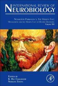 Nonmotor Parkinson's: The Hidden Face : Management and the Hidden Face of Related Disorders (International Review of Neurobiology)