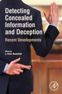 Detecting Concealed Information and Deception : Recent Developments