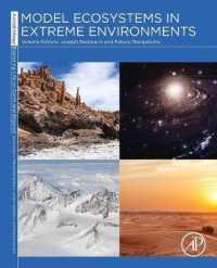 宇宙生物学のための過酷環境生態系モデル化（第２版）<br>Model Ecosystems in Extreme Environments (Astrobiology Exploring Life on Earth and Beyond)