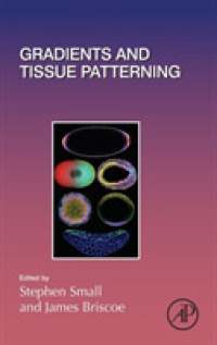 Gradients and Tissue Patterning (Current Topics in Developmental Biology)