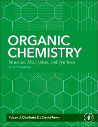 有機化学：構造・機構・合成（テキスト・第２版）<br>Organic Chemistry : Structure, Mechanism, Synthesis （2ND）