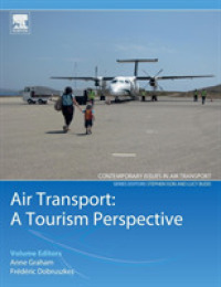 航空輸送：ツーリズムの視座<br>Air Transport - a Tourism Perspective (Contemporary Issues in Air Transport)