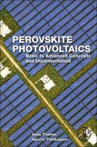 ペロブスカイト太陽電池：概念から実用化まで<br>Perovskite Photovoltaics : Basic to Advanced Concepts and Implementation