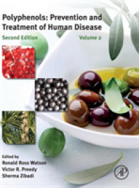 ポリフェノール：病気の予防と治療（第２版）<br>Polyphenols: Prevention and Treatment of Human Disease （2ND）