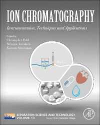 イオンクロマトグラフィー<br>Ion Chromatography : Instrumentation, Techniques and Applications (Separation Science and Technology)