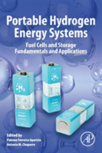Portable Hydrogen Energy Systems : Fuel Cells and Storage Fundamentals and Applications