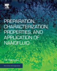 Preparation, Characterization, Properties, and Application of Nanofluid (Micro & Nano Technologies)