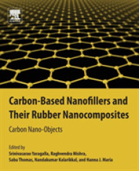 Carbon-Based Nanofillers and Their Rubber Nanocomposites : Carbon Nano-Objects