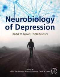 Neurobiology of Depression : Road to Novel Therapeutics