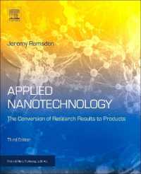 応用ナノ技術（第３版）<br>Applied Nanotechnology : The Conversion of Research Results to Products (Micro & Nano Technologies) （3RD）