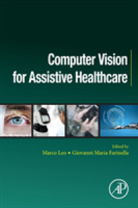 Computer Vision for Assistive Healthcare (Computer Vision and Pattern Recognition)