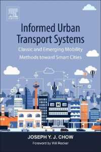 Informed Urban Transport Systems : Classic and Emerging Mobility Methods toward Smart Cities