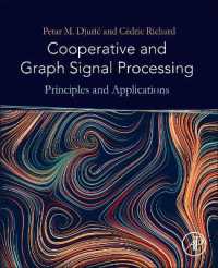 Cooperative and Graph Signal Processing : Principles and Applications