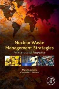 放射性廃棄物管理戦略：国際的視座<br>Nuclear Waste Management Strategies : An International Perspective