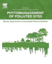 Phytomanagement of Polluted Sites : Market Opportunities in Sustainable Phytoremediation