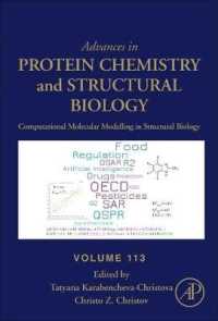構造生物学における計算分子モデル化<br>Computational Molecular Modelling in Structural Biology (Advances in Protein Chemistry and Structural Biology)