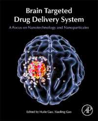 Brain Targeted Drug Delivery Systems : A Focus on Nanotechnology and Nanoparticulates