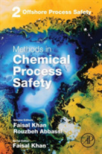 Offshore Process Safety (Methods in Chemical Process Safety)