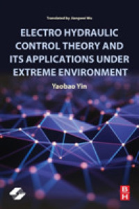 Electro Hydraulic Control Theory and Its Applications under Extreme Environment