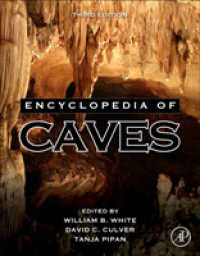 洞窟百科事典（第３版）<br>Encyclopedia of Caves （3RD）