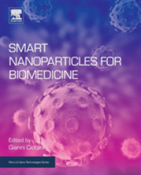 Smart Nanoparticles for Biomedicine (Micro & Nano Technologies)
