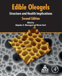 Edible Oleogels : Structure and Health Implications （2ND）