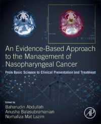 An Evidence-Based Approach to the Management of Nasopharyngeal Cancer : From Basic Science to Clinical Presentation and Treatment
