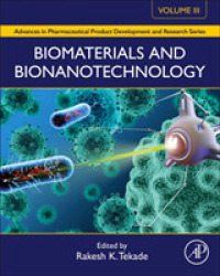 Biomaterials and Bionanotechnology (Advances in Pharmaceutical Product Development and Research)