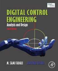デジタル制御工学（第３版）<br>Digital Control Engineering : Analysis and Design （3RD）