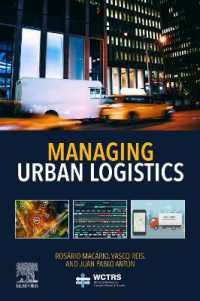 都市物流管理<br>Managing Urban Logistics (World Conference on Transport Research Society)