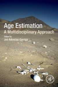 年齢推定法への学際的アプローチ<br>Age Estimation : A Multidisciplinary Approach