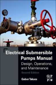 Electrical Submersible Pumps Manual : Design, Operations, and Maintenance （2ND）